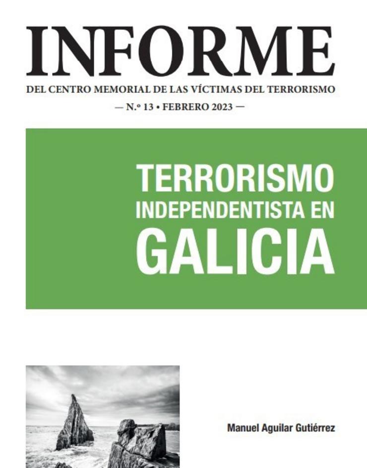 O estudo sinala que o terrorismo independentista galego 'aparece en tres grandes ondas que comezan nos anos sesenta, en pleno franquismo'. MEMORIAL DE VÍTIMAS 
