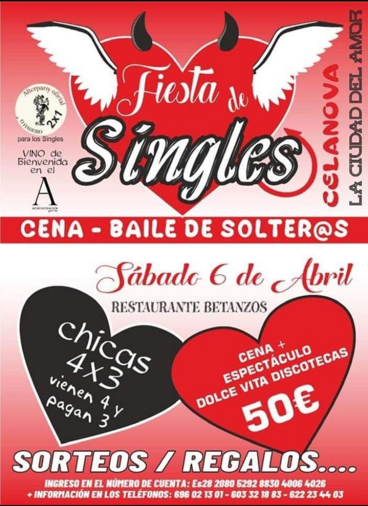 Cartel da 'Festa de Singles' que se organiza en Celanova (Ourense) para o día 6 de abril. 'FESTA DE SINGLES' 